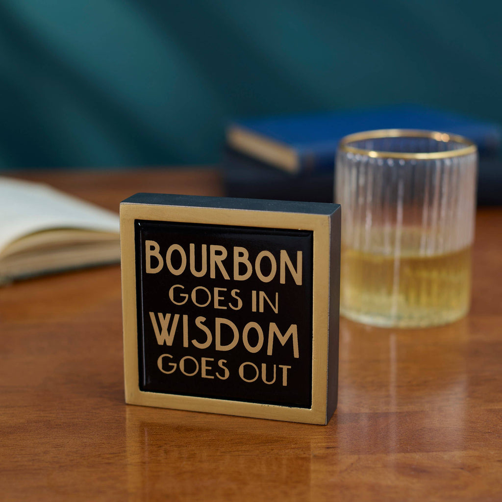 Bourbon In Wisdom Out Box Sign Mini